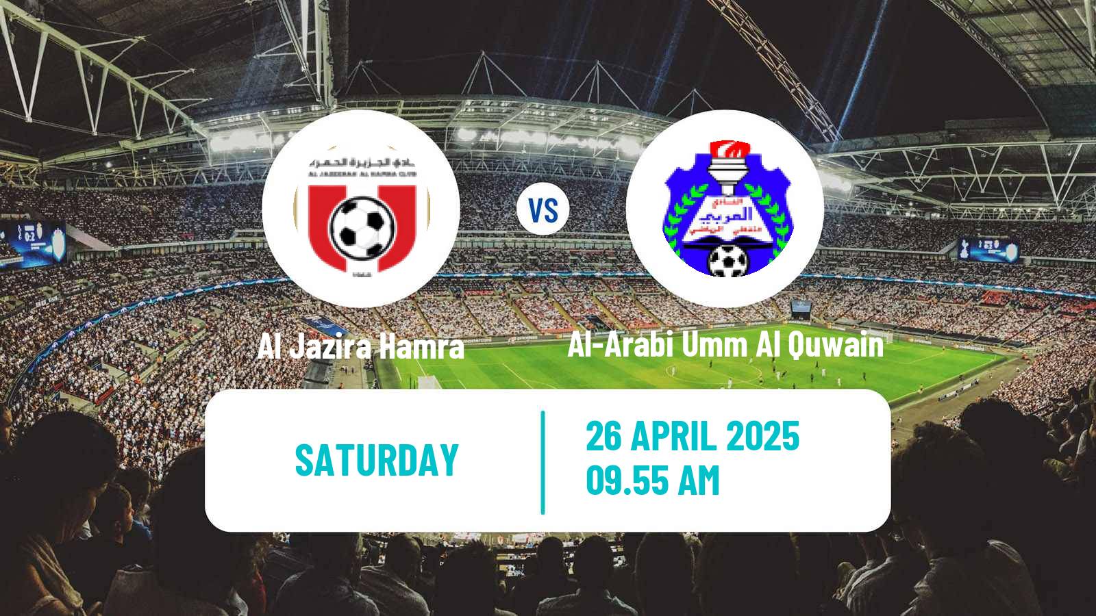 Soccer UAE Division 1 Al Jazira Hamra - Al-Arabi Umm Al Quwain