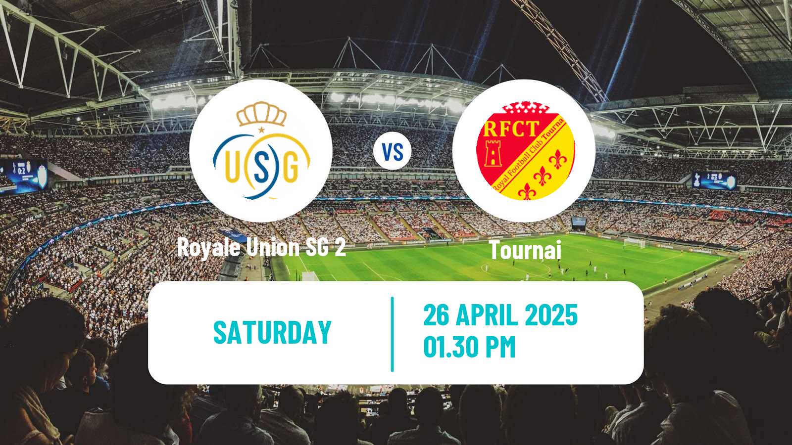 Soccer Belgian National Division 1 ACFF Royale Union SG 2 - Tournai