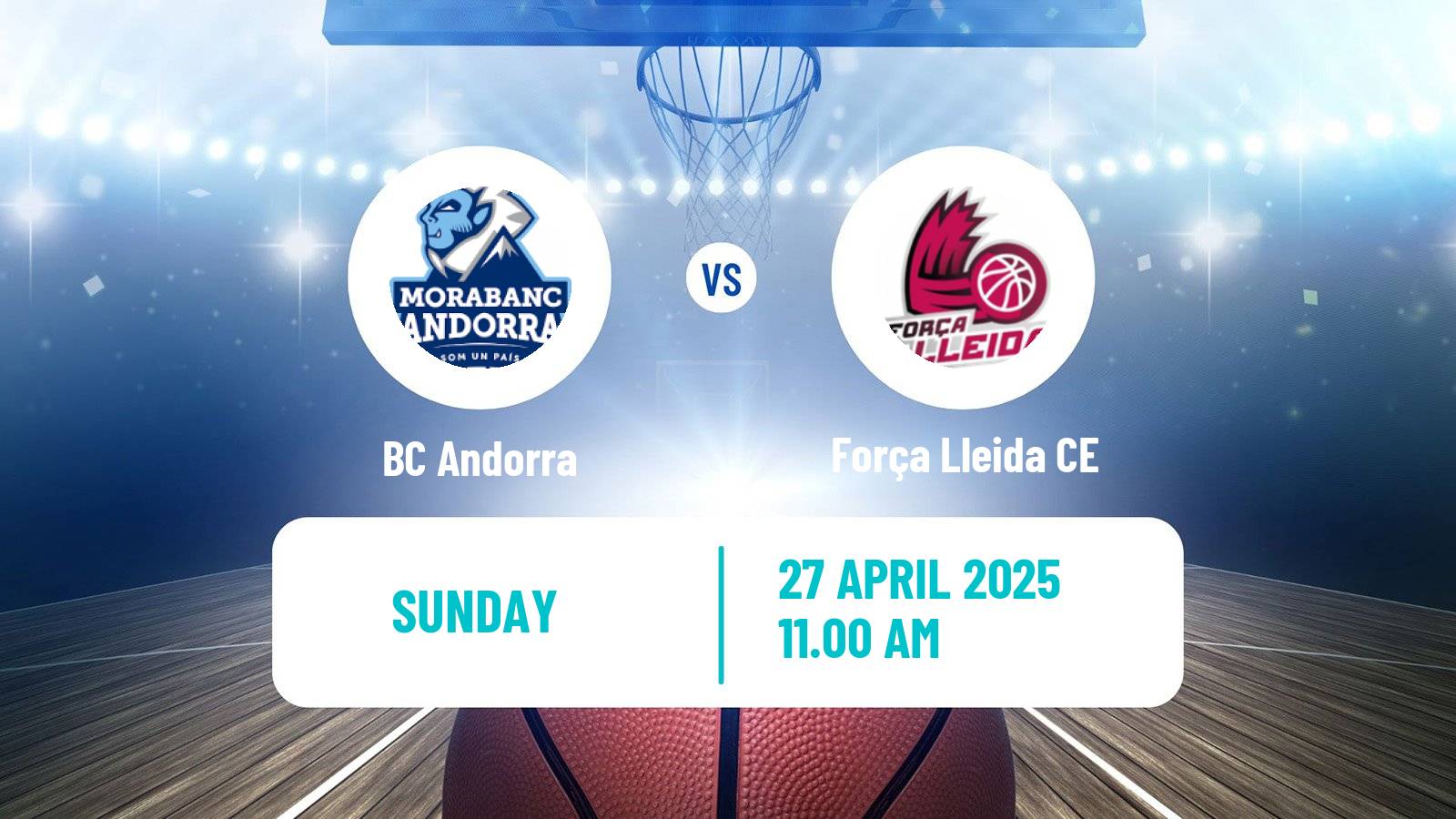 Basketball Spanish ACB League BC Andorra - Força Lleida CE