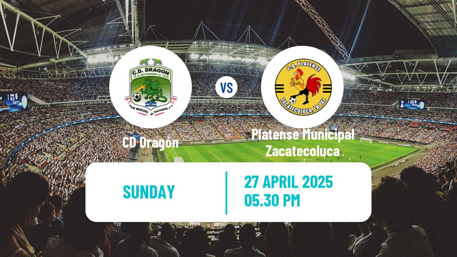 Soccer El Salvador Primera Division CD Dragón - Platense Municipal Zacatecoluca