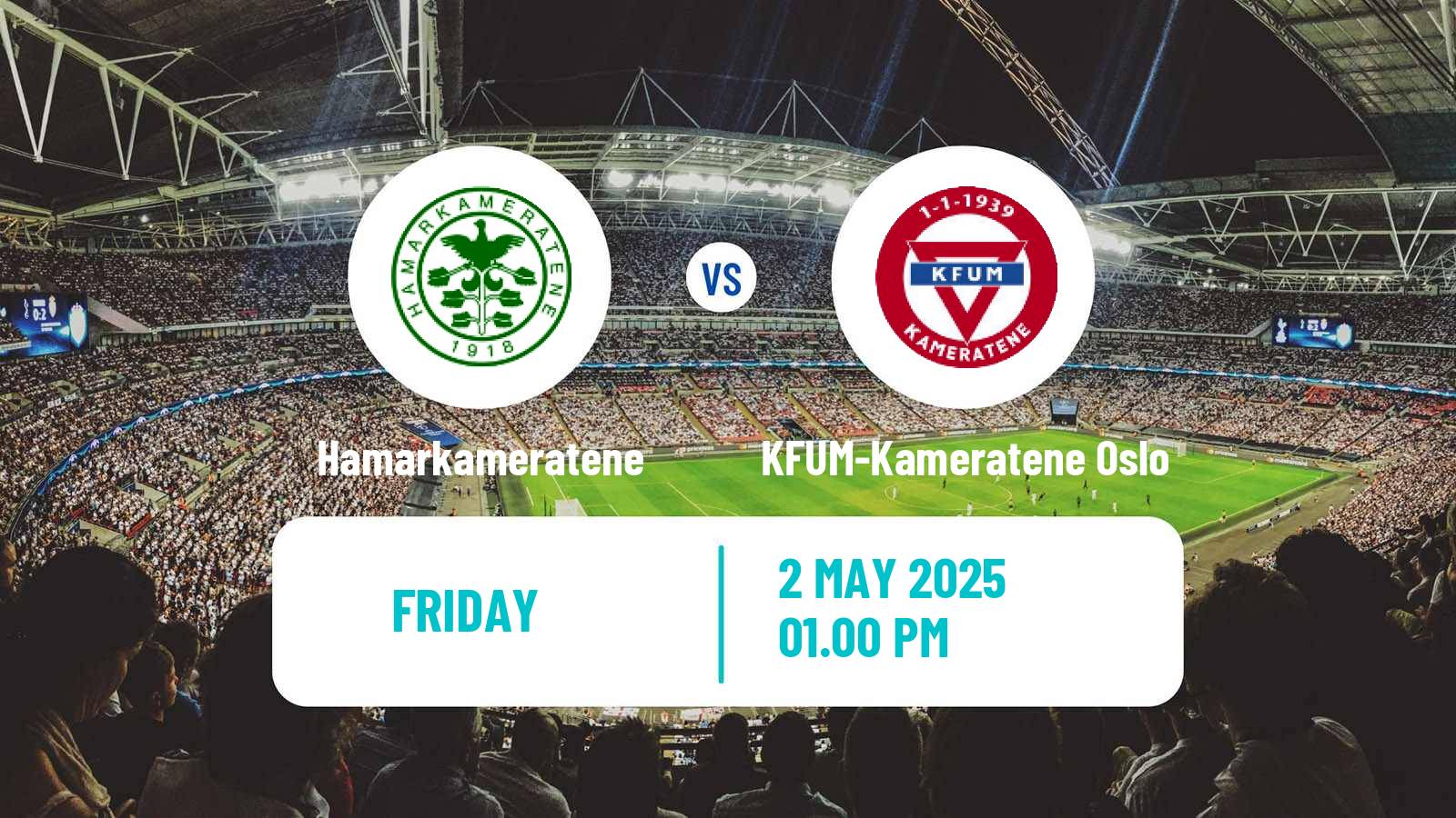 Soccer Norwegian Eliteserien Hamarkameratene - KFUM-Kameratene Oslo