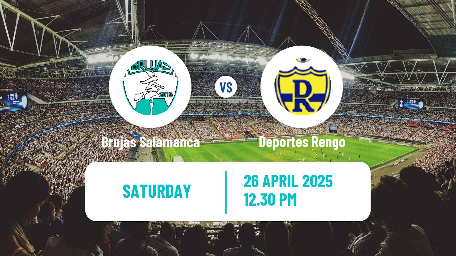 Soccer Chilean Segunda Division Brujas Salamanca - Deportes Rengo