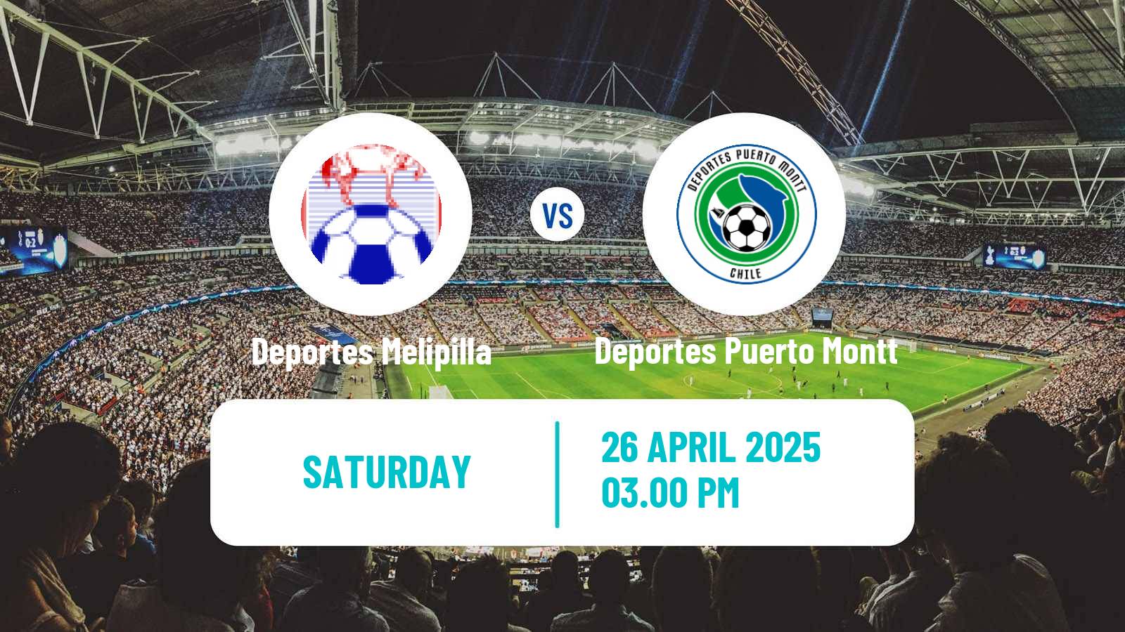 Soccer Chilean Segunda Division Deportes Melipilla - Deportes Puerto Montt