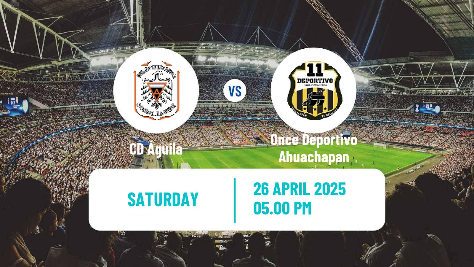Soccer El Salvador Primera Division Águila - Once Deportivo Ahuachapan