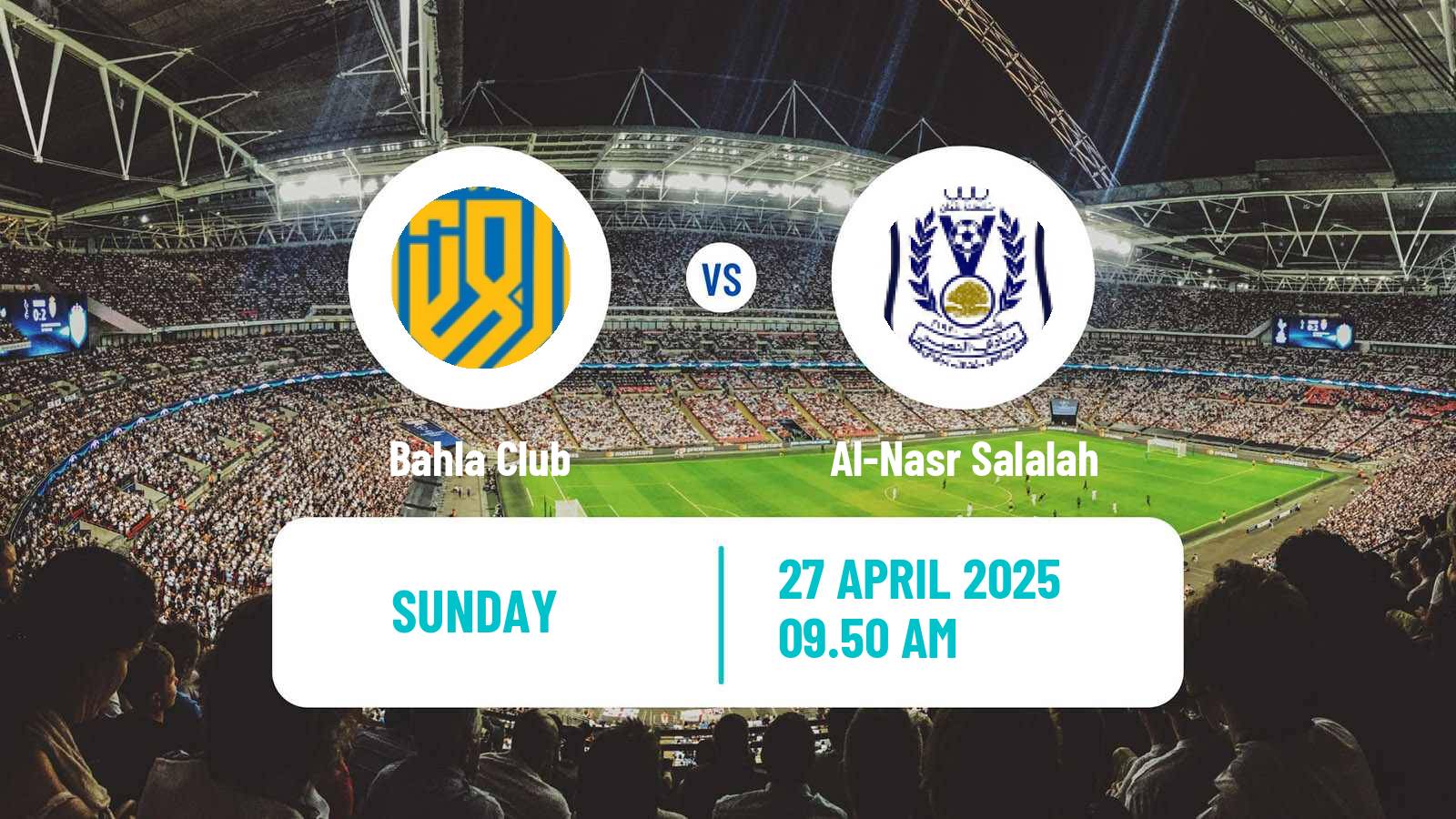Soccer Omani League Bahla - Al-Nasr Salalah