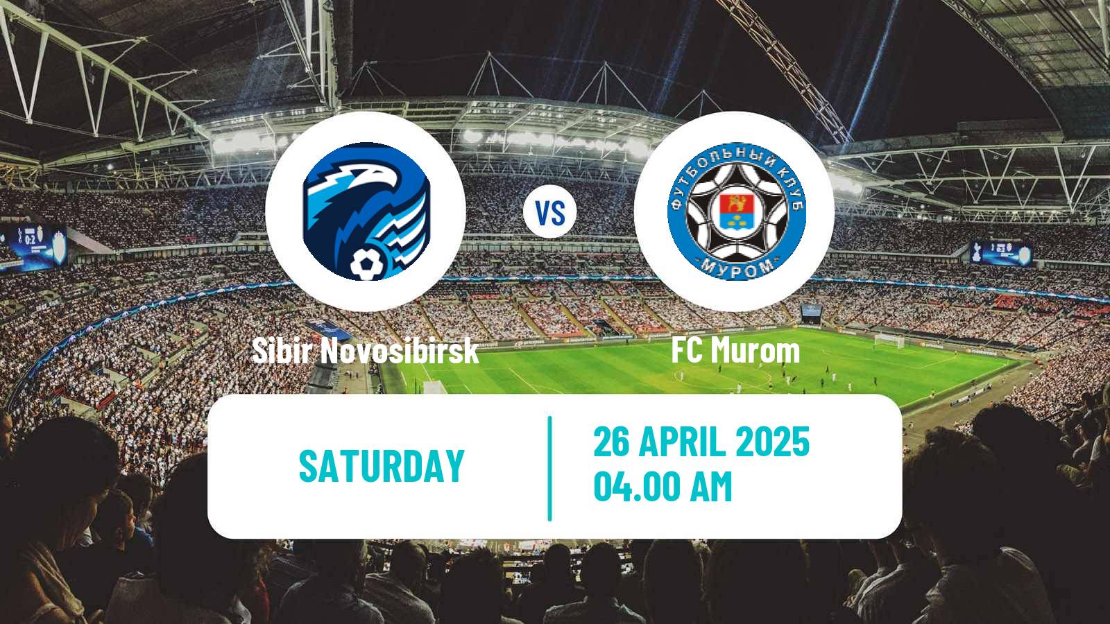 Soccer Russian FNL 2 Division A Silver Sibir Novosibirsk - Murom