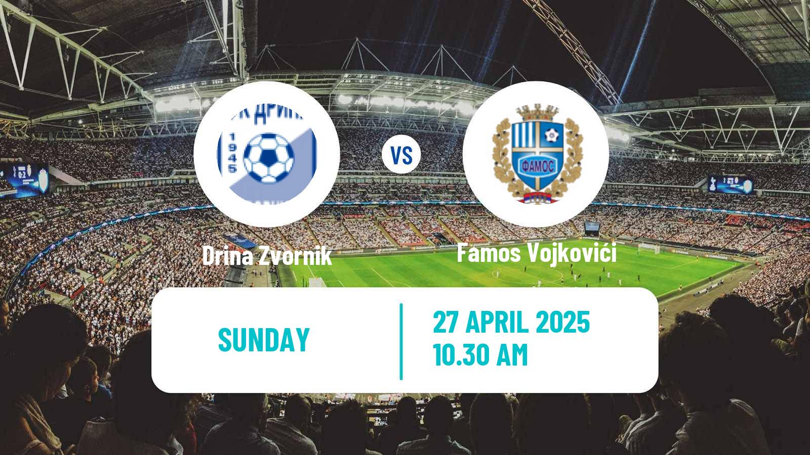 Soccer Bosnian Prva Liga RS Drina Zvornik - Famos Vojkovići