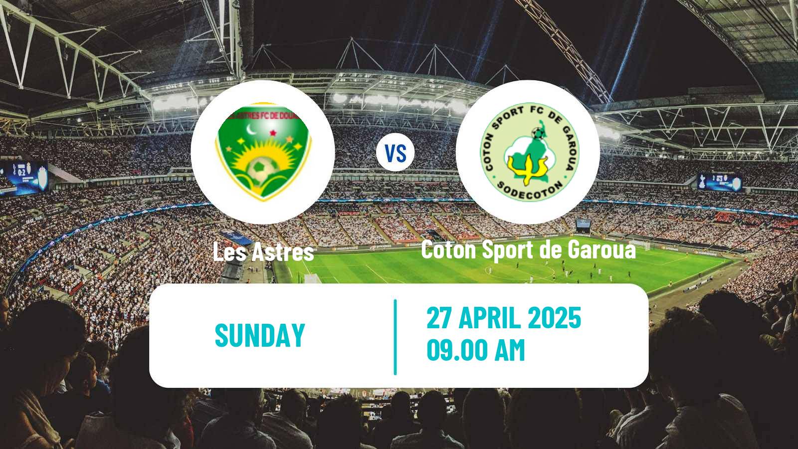 Soccer Cameroon Elite One Les Astres - Coton Sport de Garoua