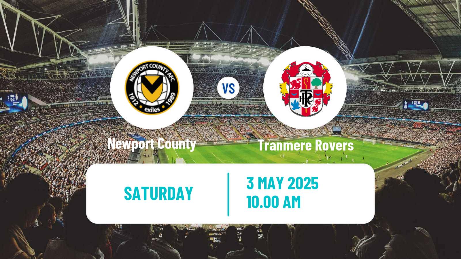 Soccer English League Two Newport County - Tranmere Rovers