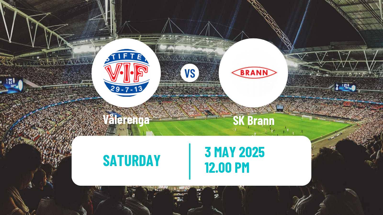 Soccer Norwegian Eliteserien Vålerenga - Brann