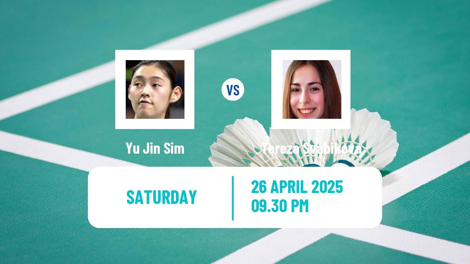 Badminton BWF Sudirman Cup Women Yu Jin Sim - Tereza Svabikova