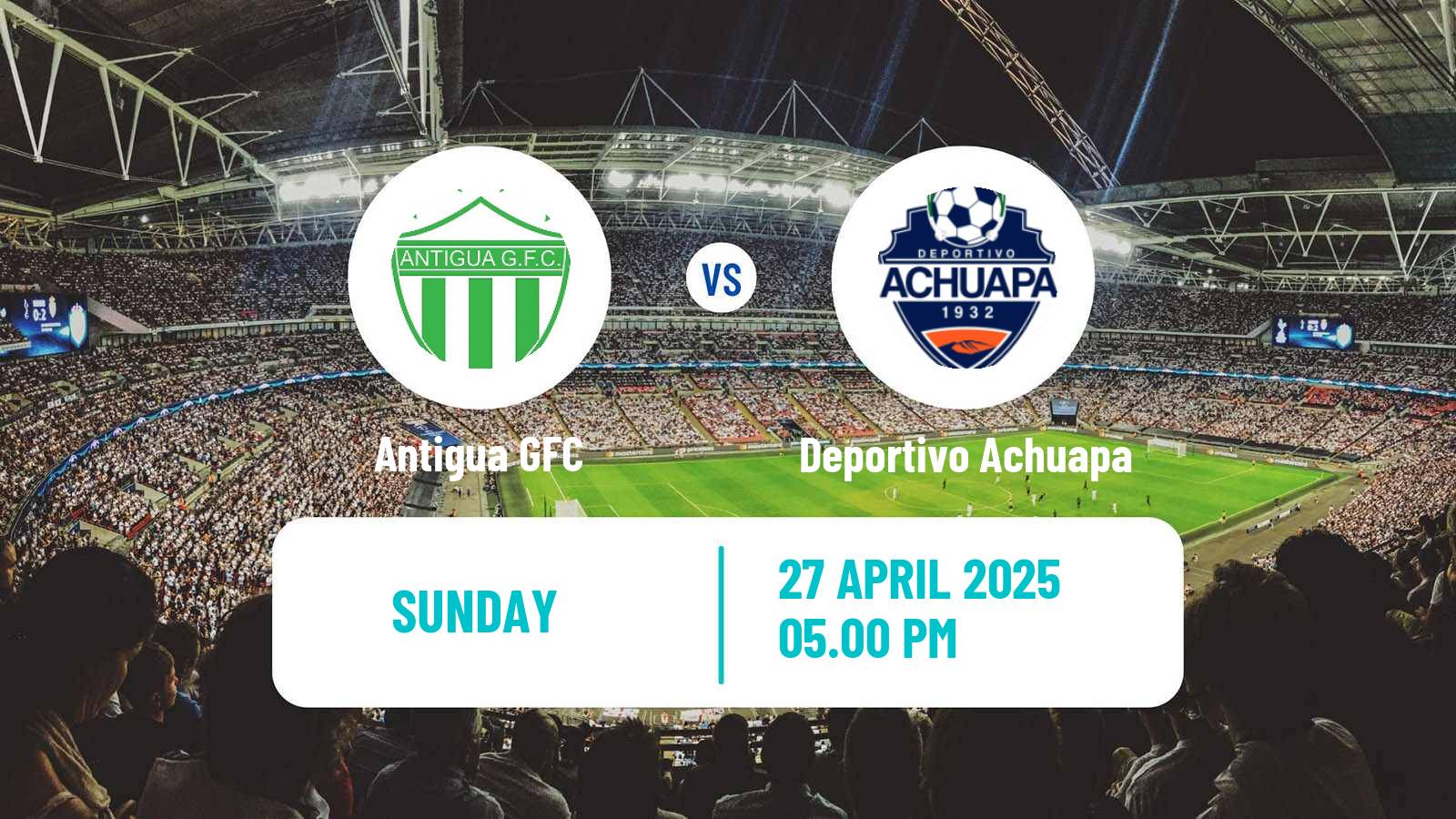 Soccer Guatemala Liga Nacional Antigua GFC - Deportivo Achuapa