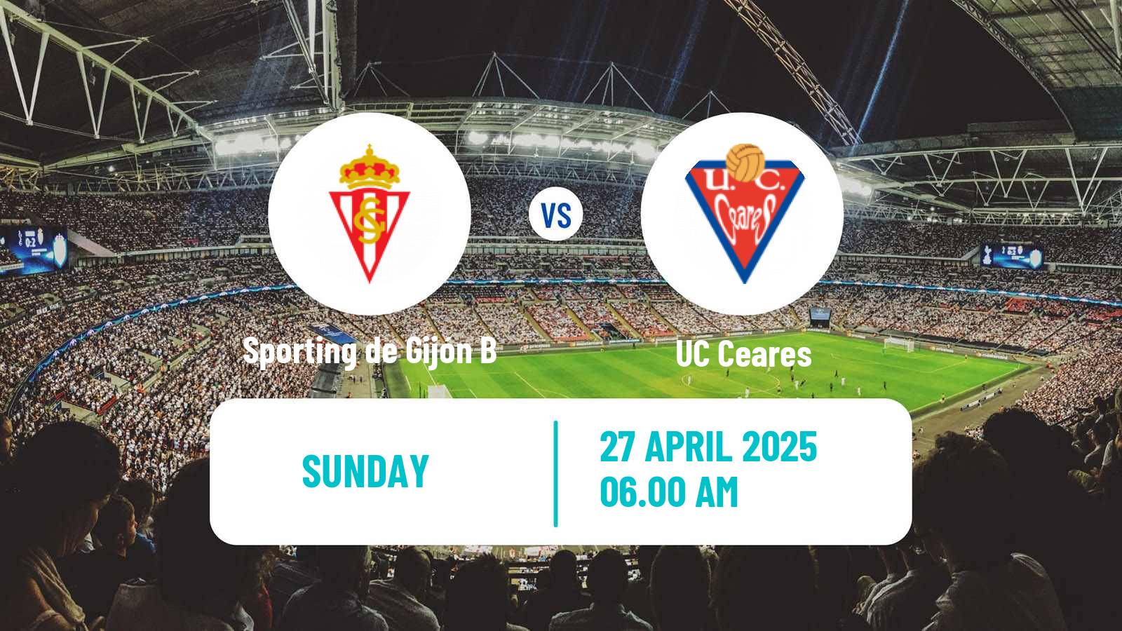Soccer Spanish Tercera RFEF - Group 2 Sporting de Gijón B - Ceares