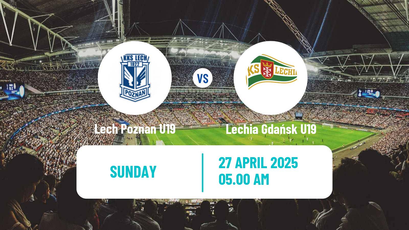 Soccer Polish Central Youth League Lech Poznan U19 - Lechia Gdańsk U19