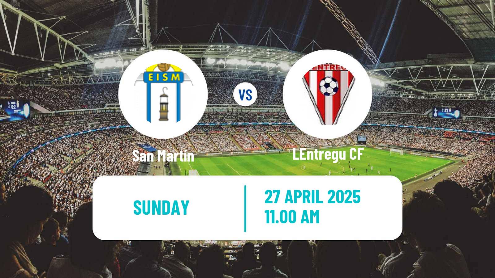 Soccer Spanish Tercera RFEF - Group 2 San Martín - LEntregu