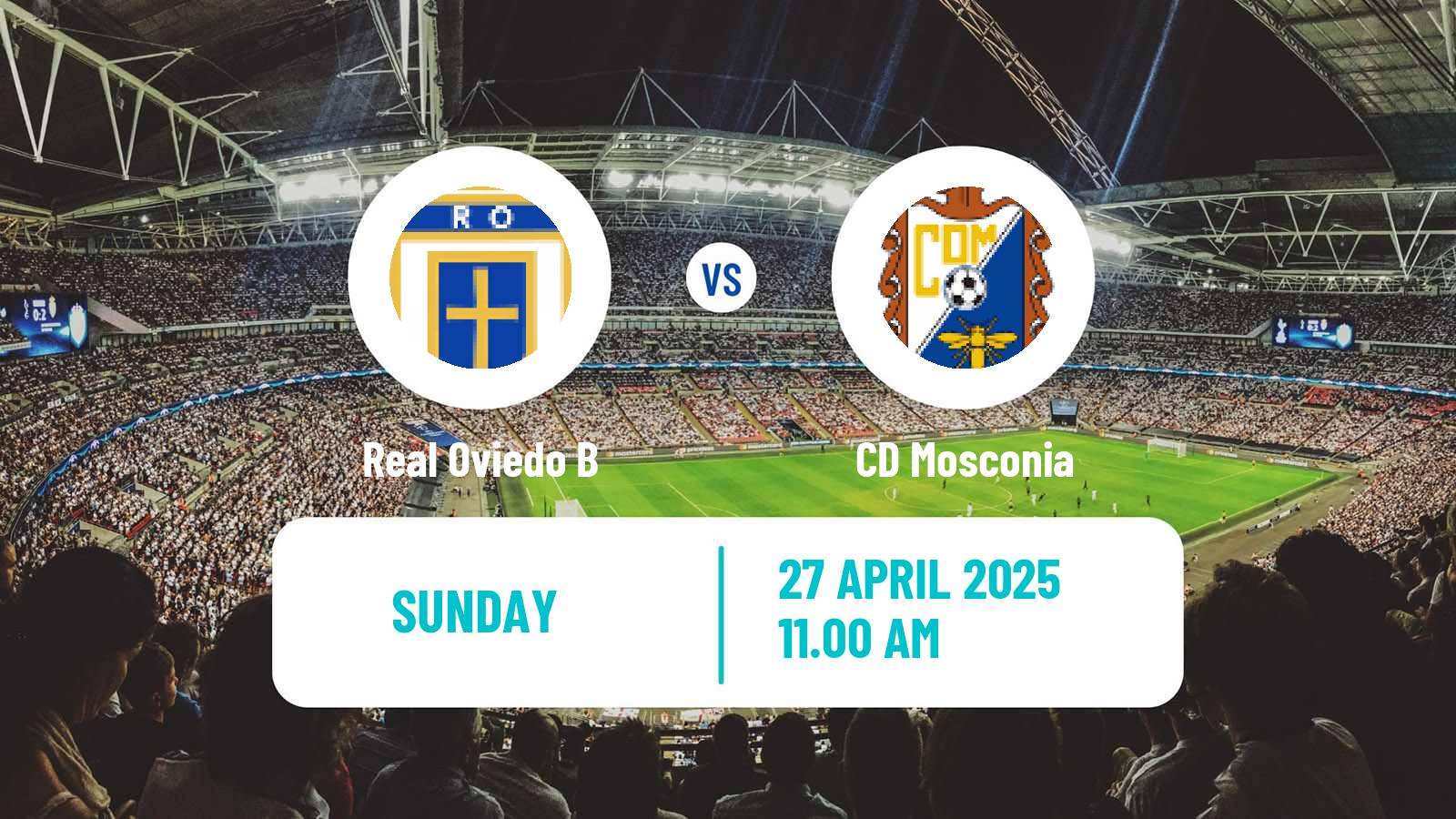 Soccer Spanish Tercera RFEF - Group 2 Real Oviedo B - Mosconia