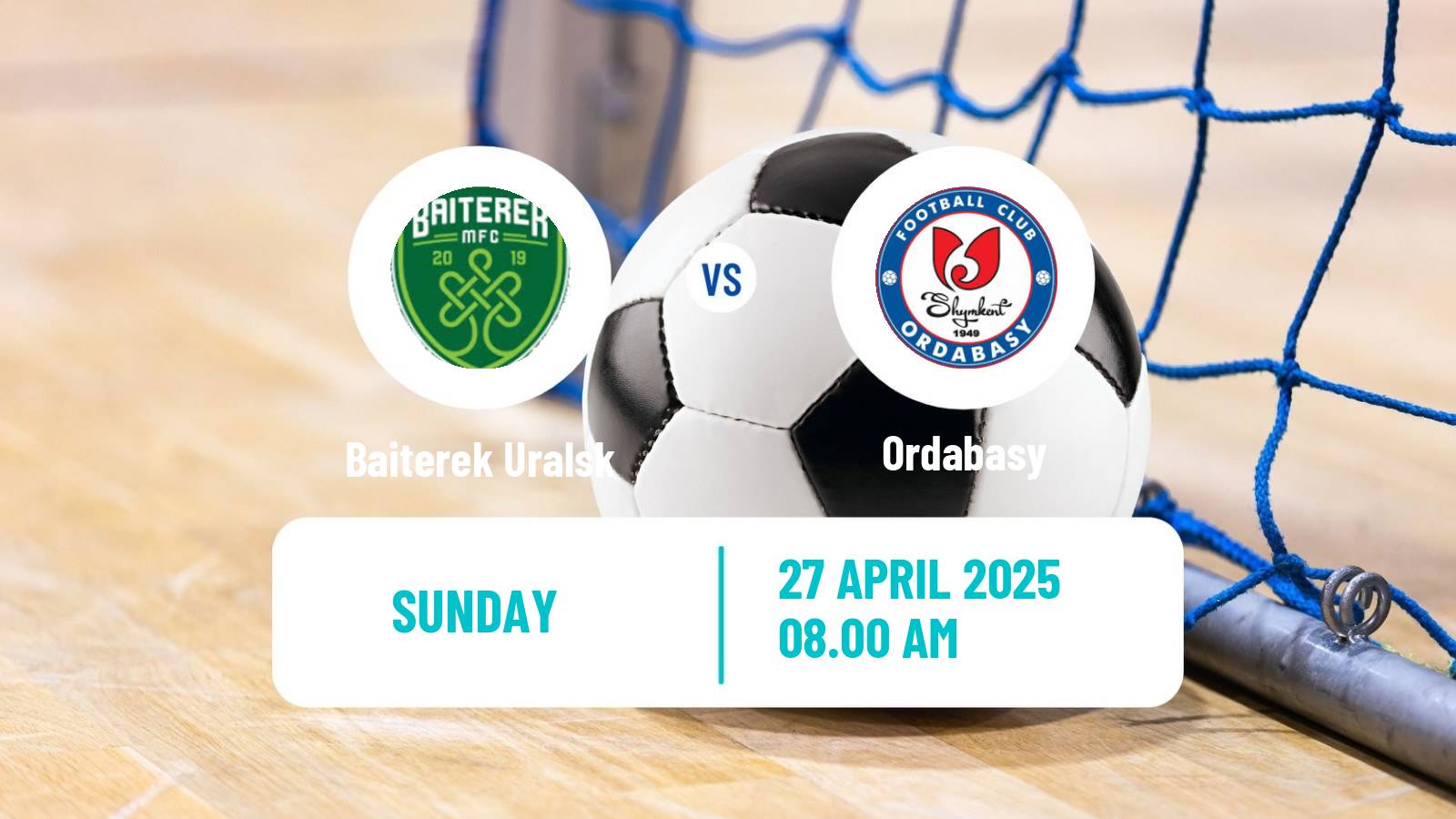 Futsal Kazakh Championship Futsal Baiterek Uralsk - Ordabasy