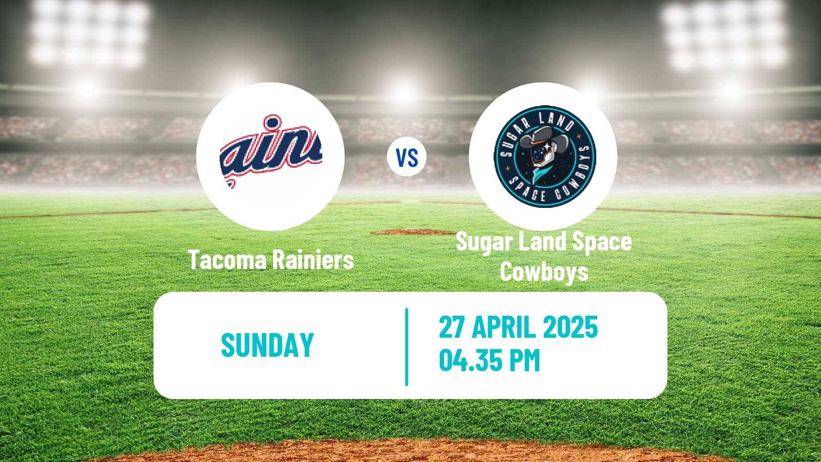 Baseball PCL Tacoma Rainiers - Sugar Land Space Cowboys