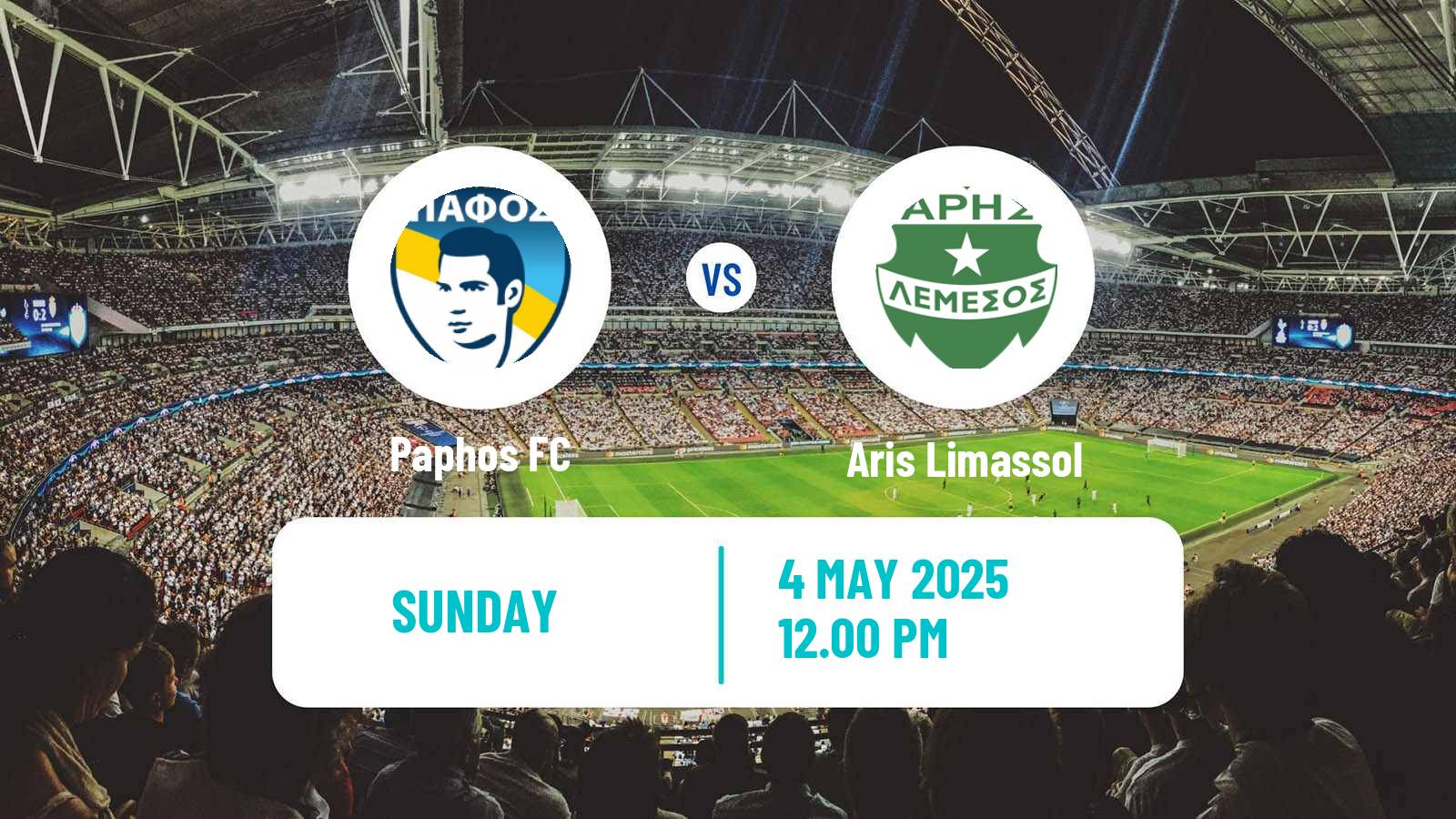 Soccer Cypriot First Division Paphos - Aris Limassol