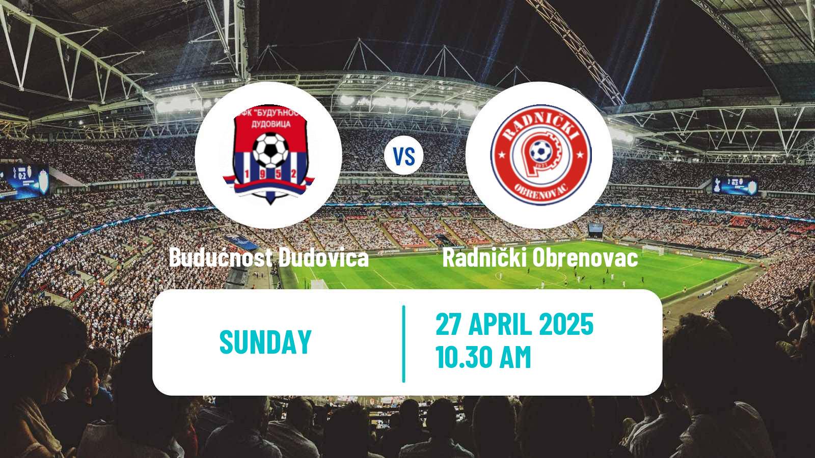 Football Serbian Srpska Liga - Belgrade Budućnost Dudovica - Radnički Obrenovac