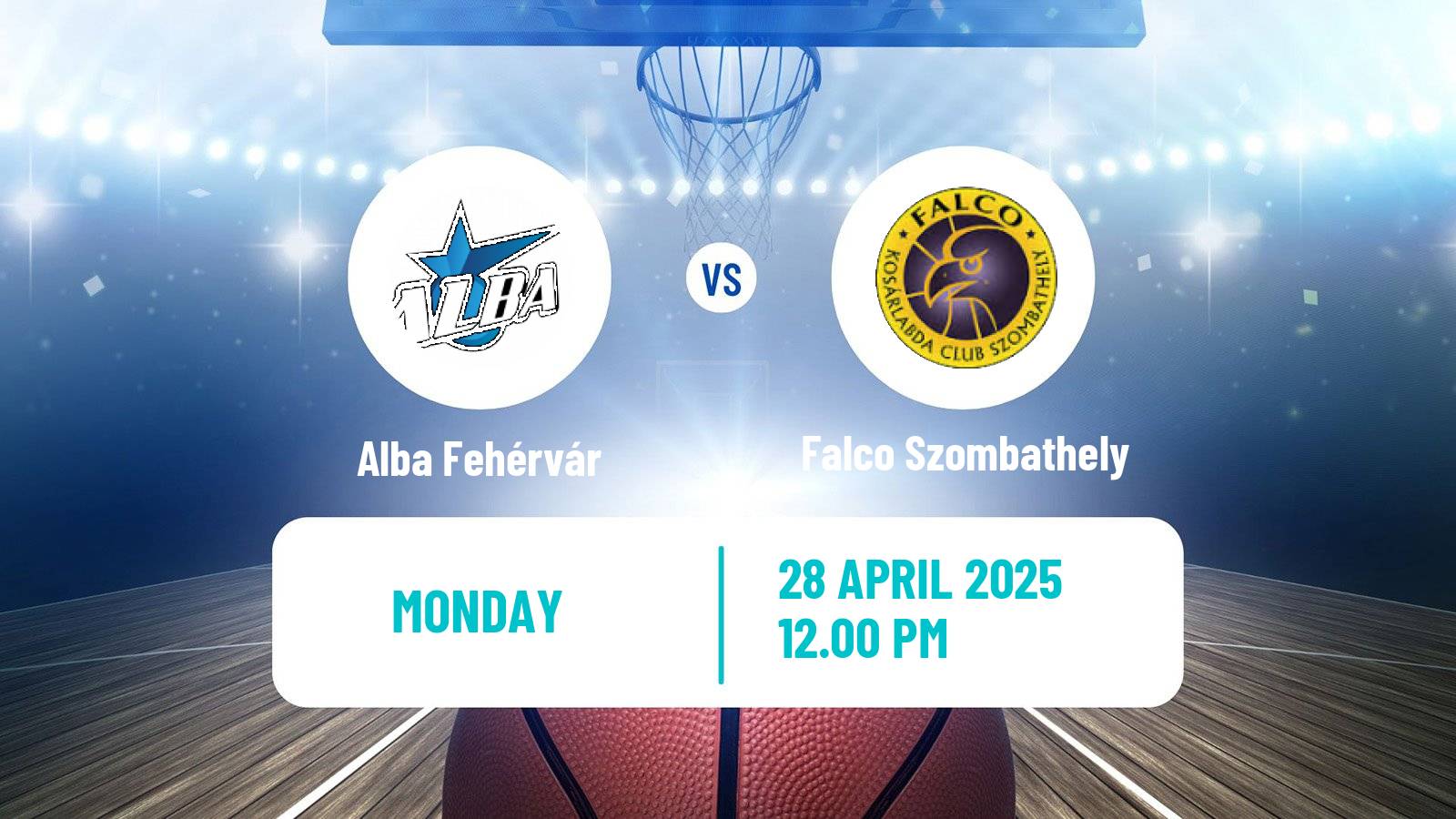 Basketball Hungarian NB I Basketball Alba Fehérvár - Falco Szombathely