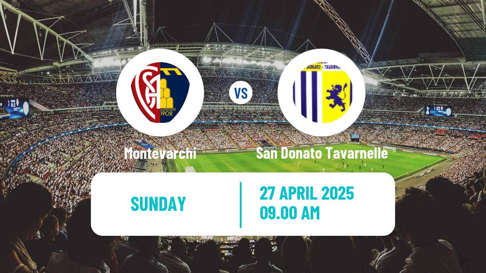 Soccer Italian Serie D - Group E Montevarchi - San Donato Tavarnelle
