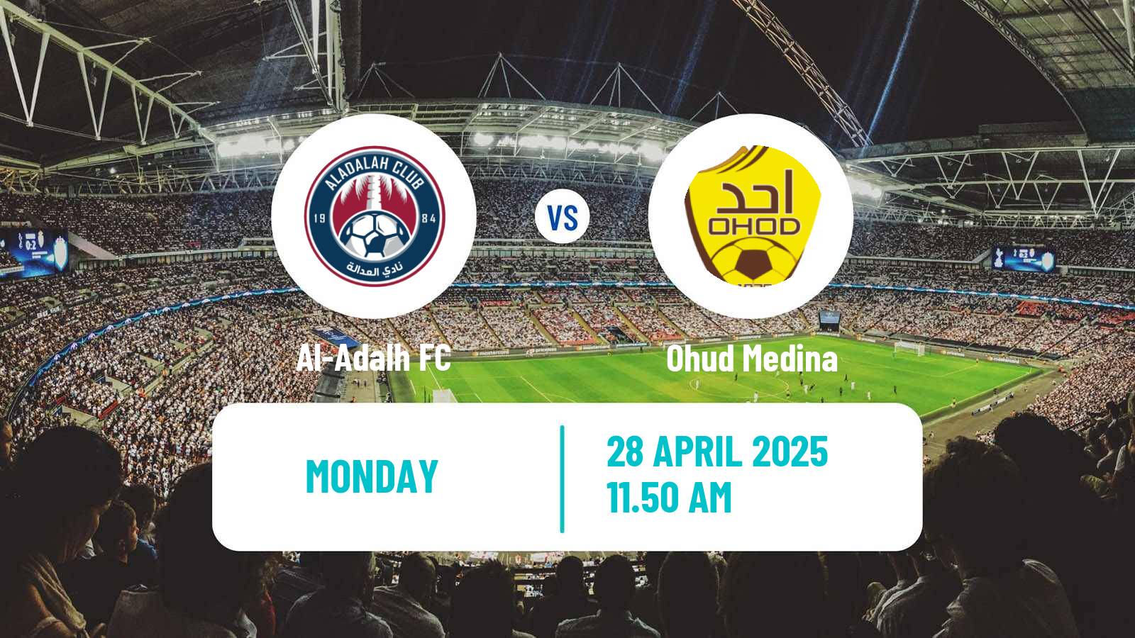 Soccer Saudi Division 1 Al-Adalh - Ohud Medina