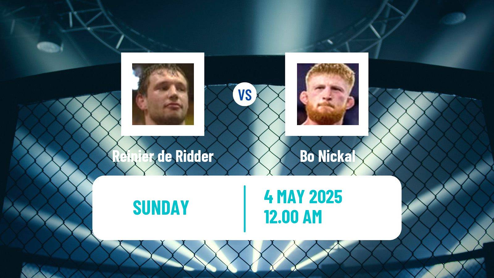 MMA Middleweight UFC Men Reinier de Ridder - Bo Nickal