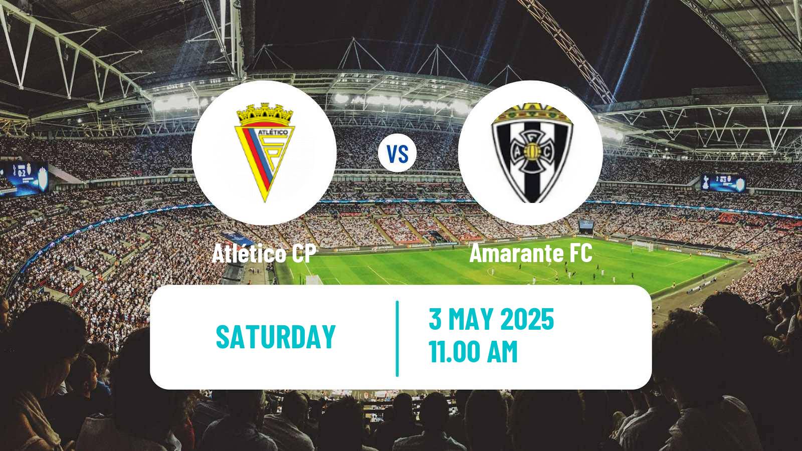 Soccer Portuguese Liga 3 Atlético CP - Amarante