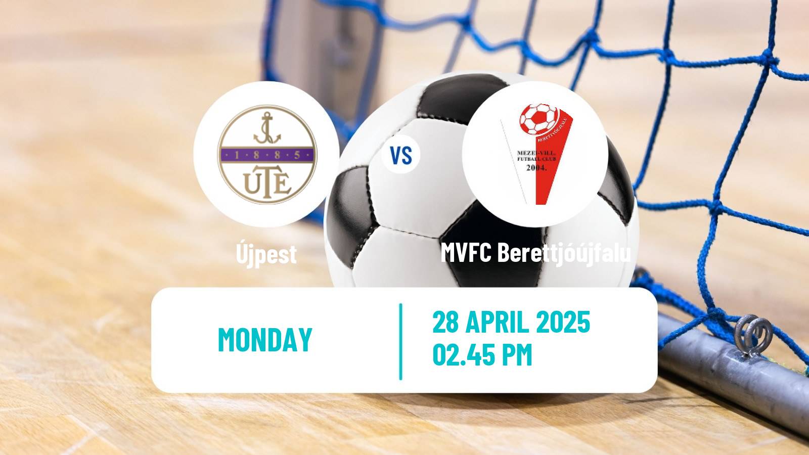 Futsal Hungarian NB I Futsal Újpest - MVFC Berettjóújfalu