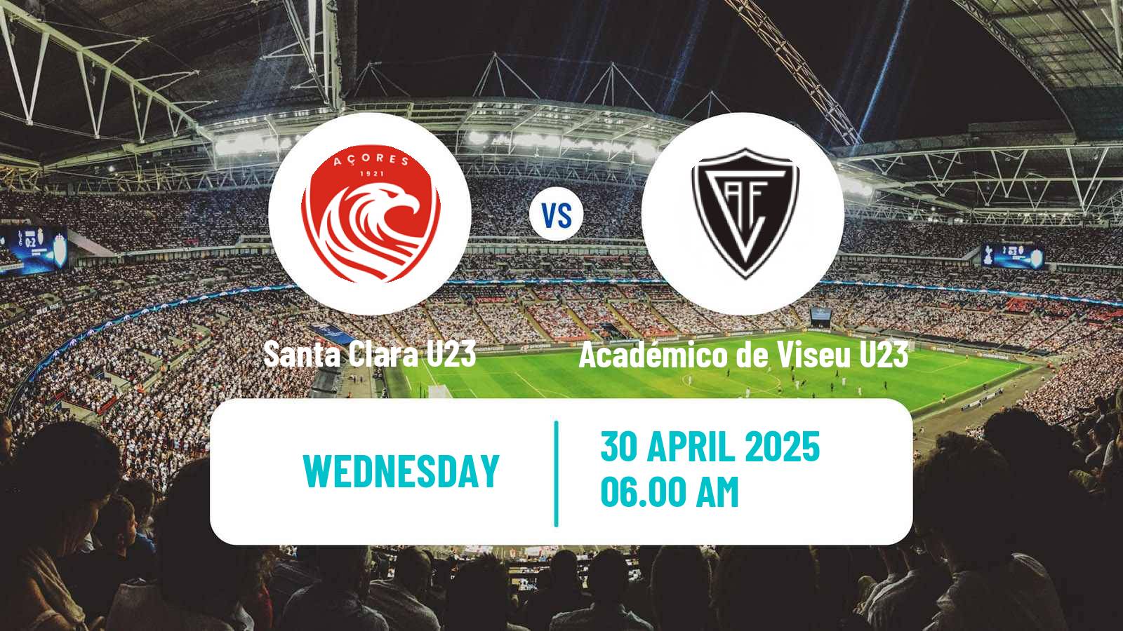 Football Portuguese Liga Revelacao U23 Santa Clara U23 - Académico de Viseu U23