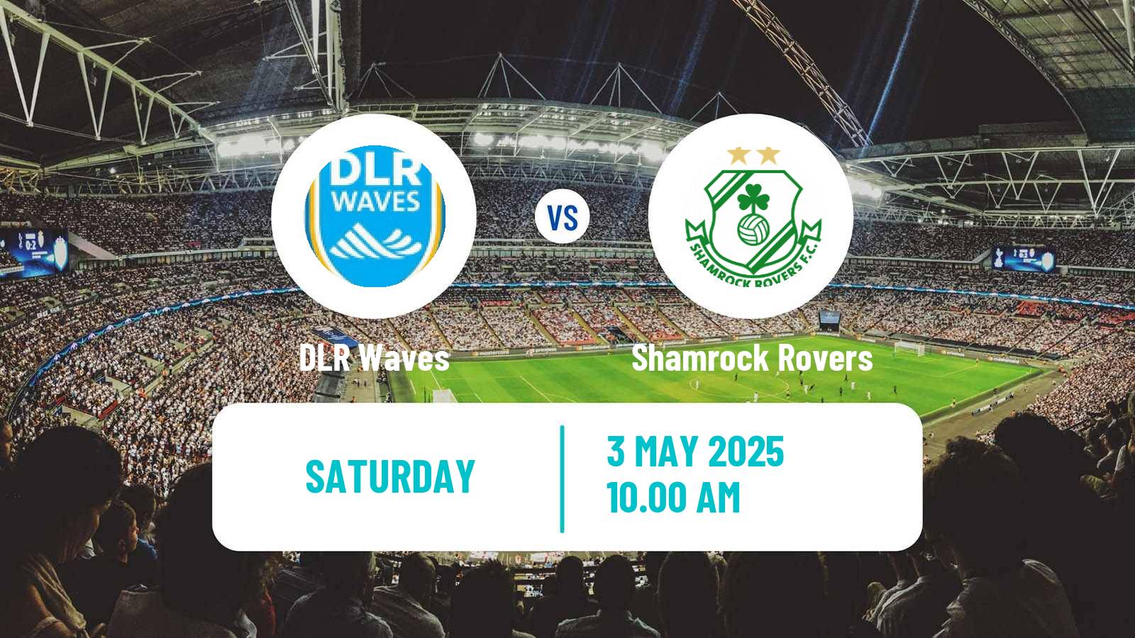 Soccer Irish National League Women DLR Waves - Shamrock Rovers