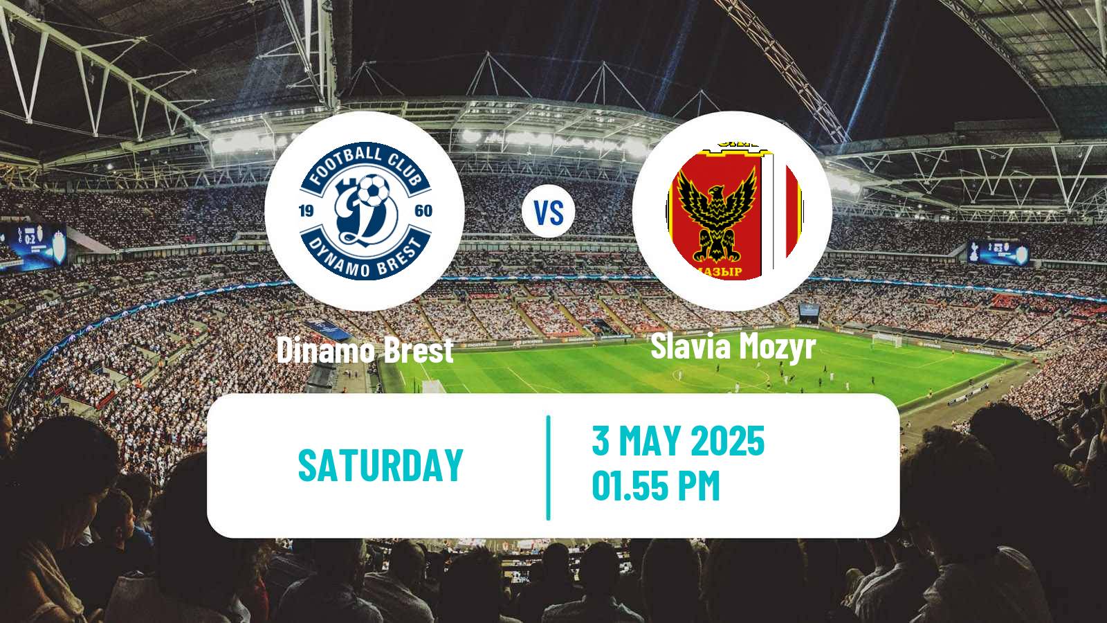 Soccer Belarusian Vysshaya Liga Dinamo Brest - Slavia Mozyr