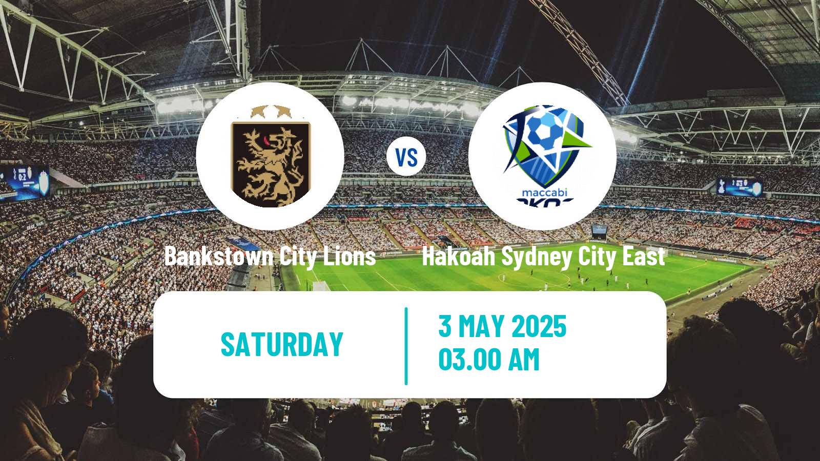 Football Australian NSW League One Bankstown City Lions - Hakoah Sydney City East