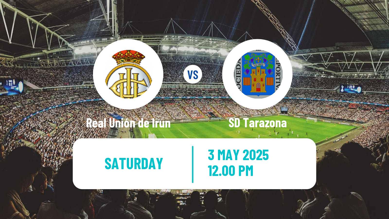 Football Spanish Primera RFEF Group 1 Real Unión de Irun - Tarazona
