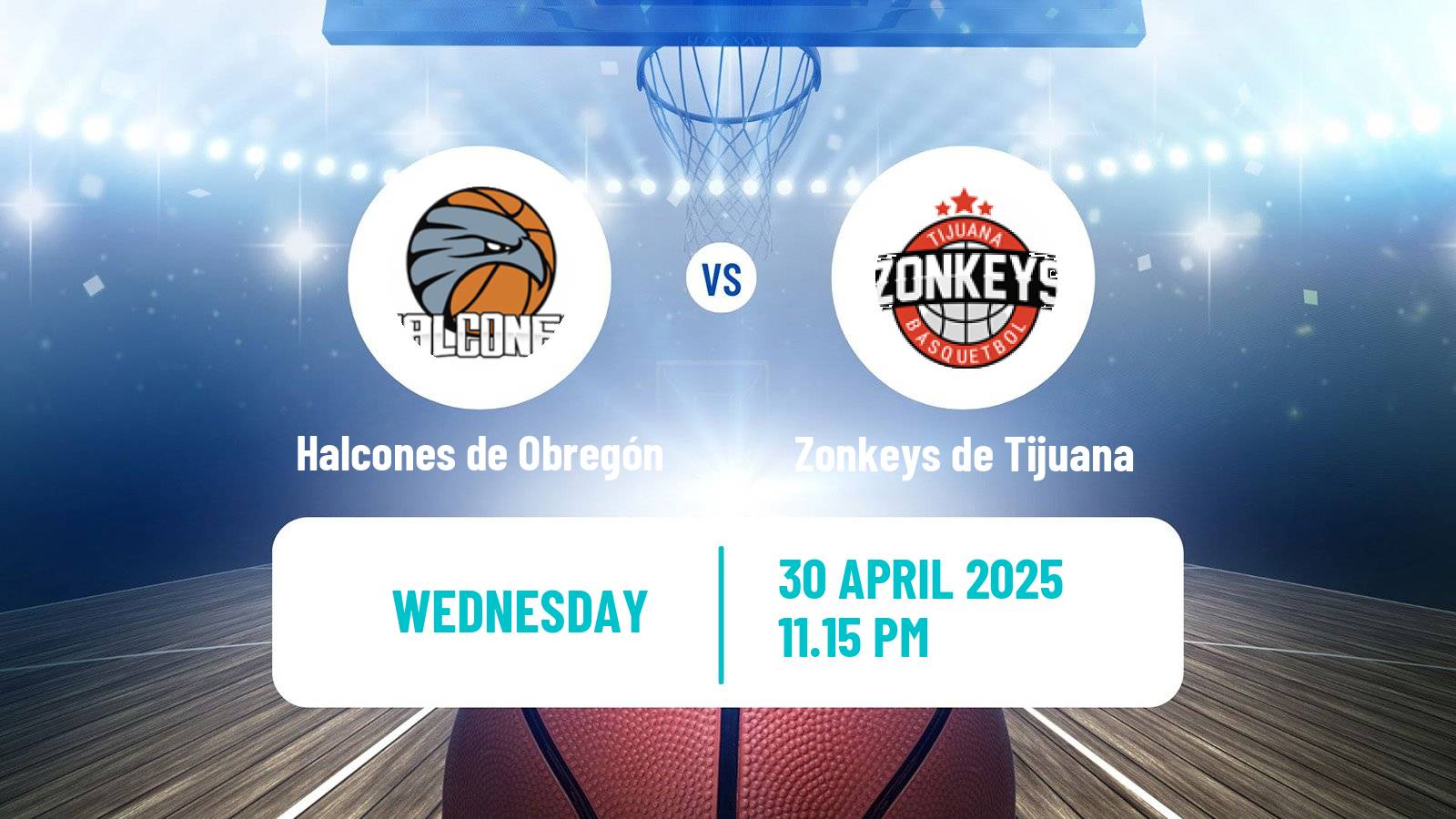 Basketball Mexican CIBACOPA Halcones de Obregón - Zonkeys de Tijuana