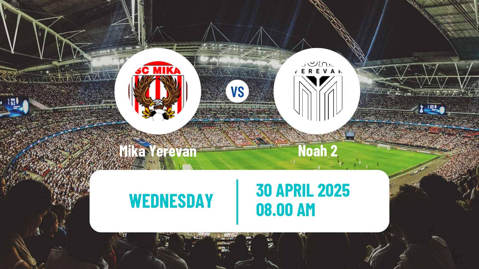 Football Armenian First League Mika Yerevan - Noah 2