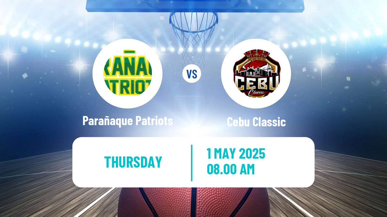 Basketball Philippines MBPL  Parañaque Patriots - Cebu Classic