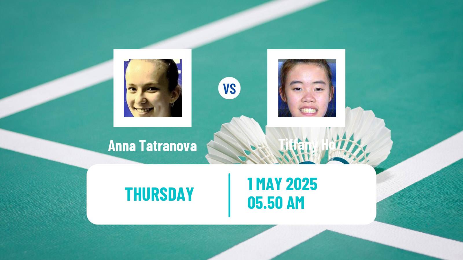 Badminton BWF Sudirman Cup Women Anna Tatranova - Tiffany Ho