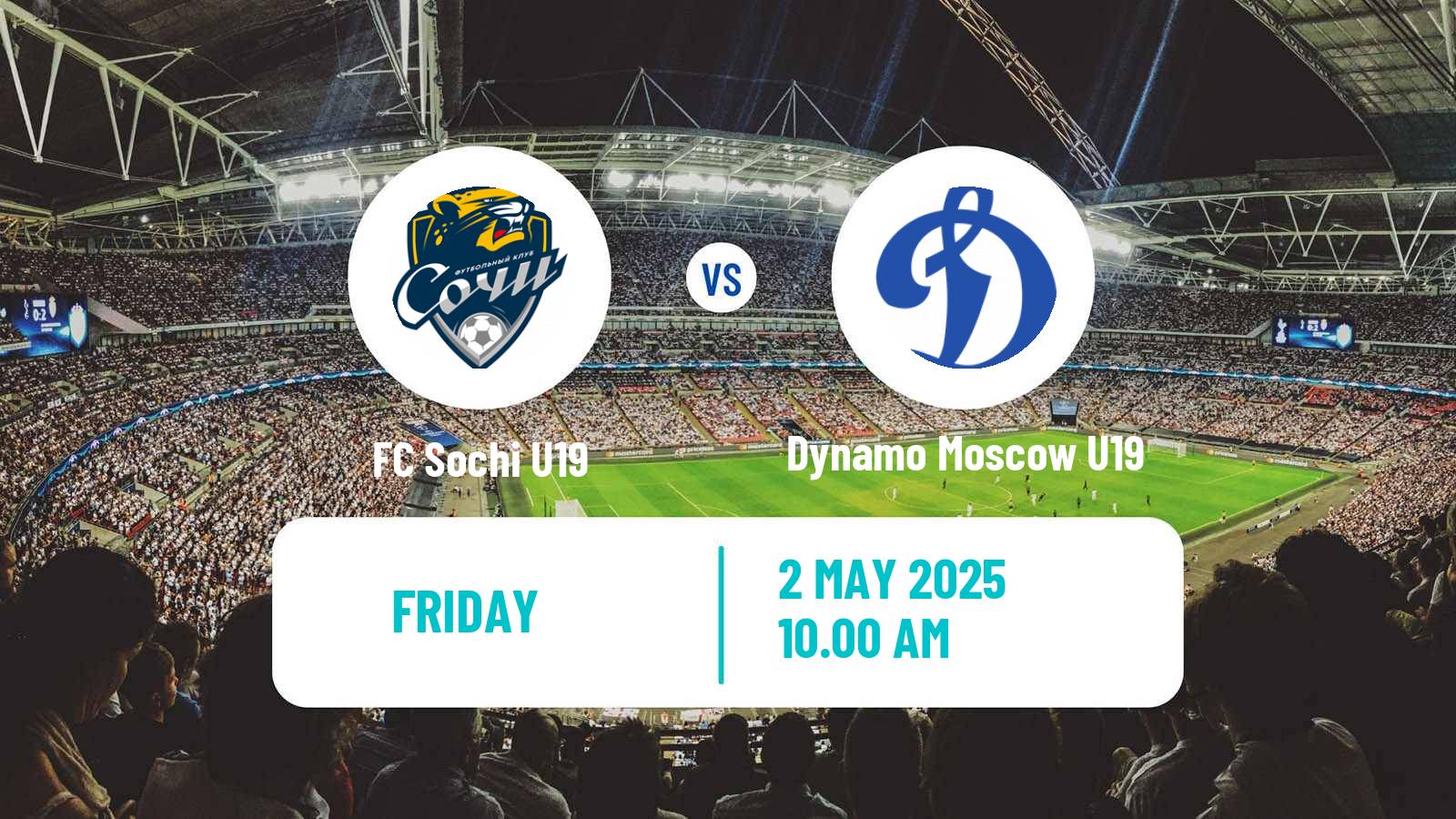 Football Russian Youth League Sochi U19 - Dynamo Moscow U19