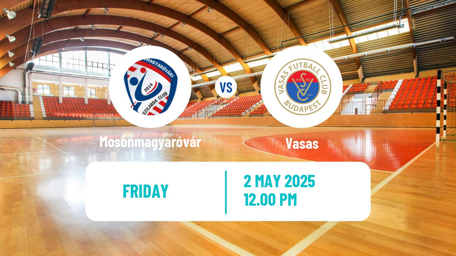 Handball Hungarian Division 1 Handball Women Mosonmagyaróvár - Vasas