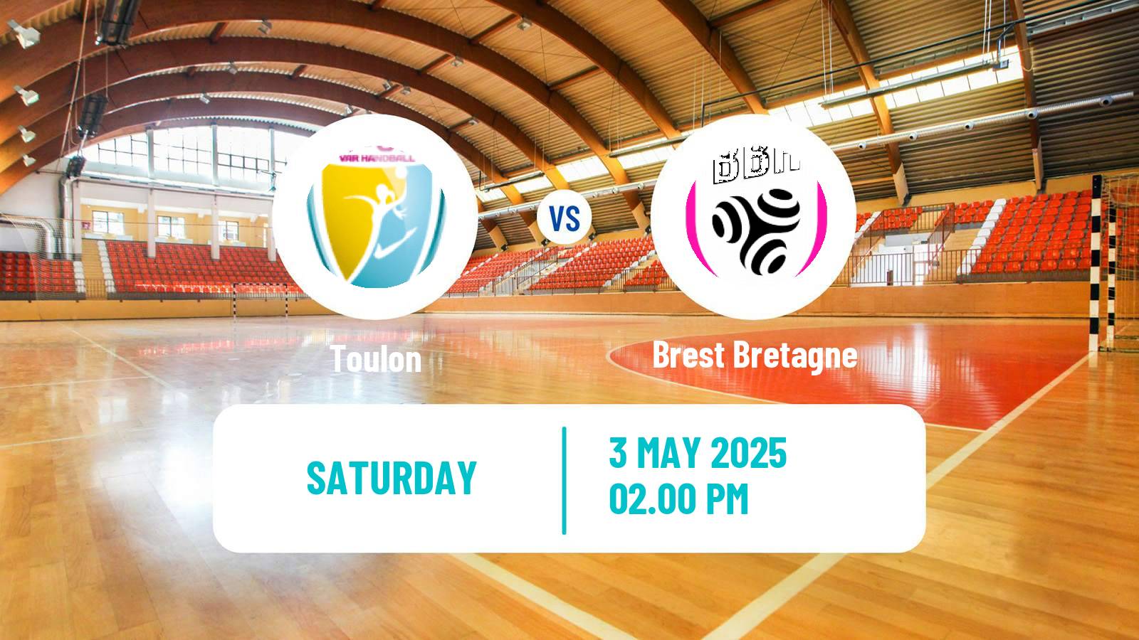 Handball French Division 1 Handball Women Toulon - Brest Bretagne