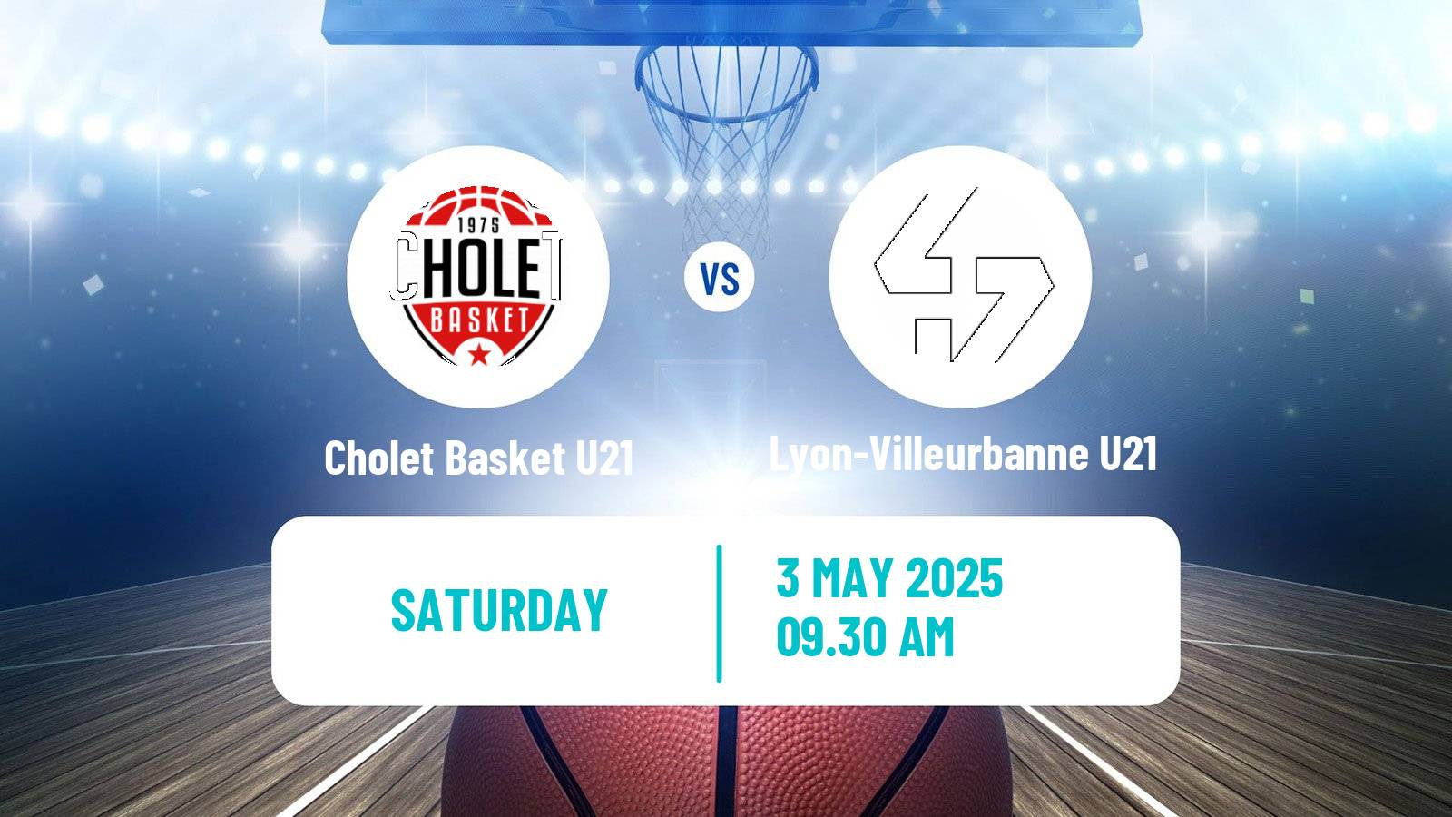Basketball French Espoirs U21 Basketball Cholet Basket U21 - Lyon-Villeurbanne U21
