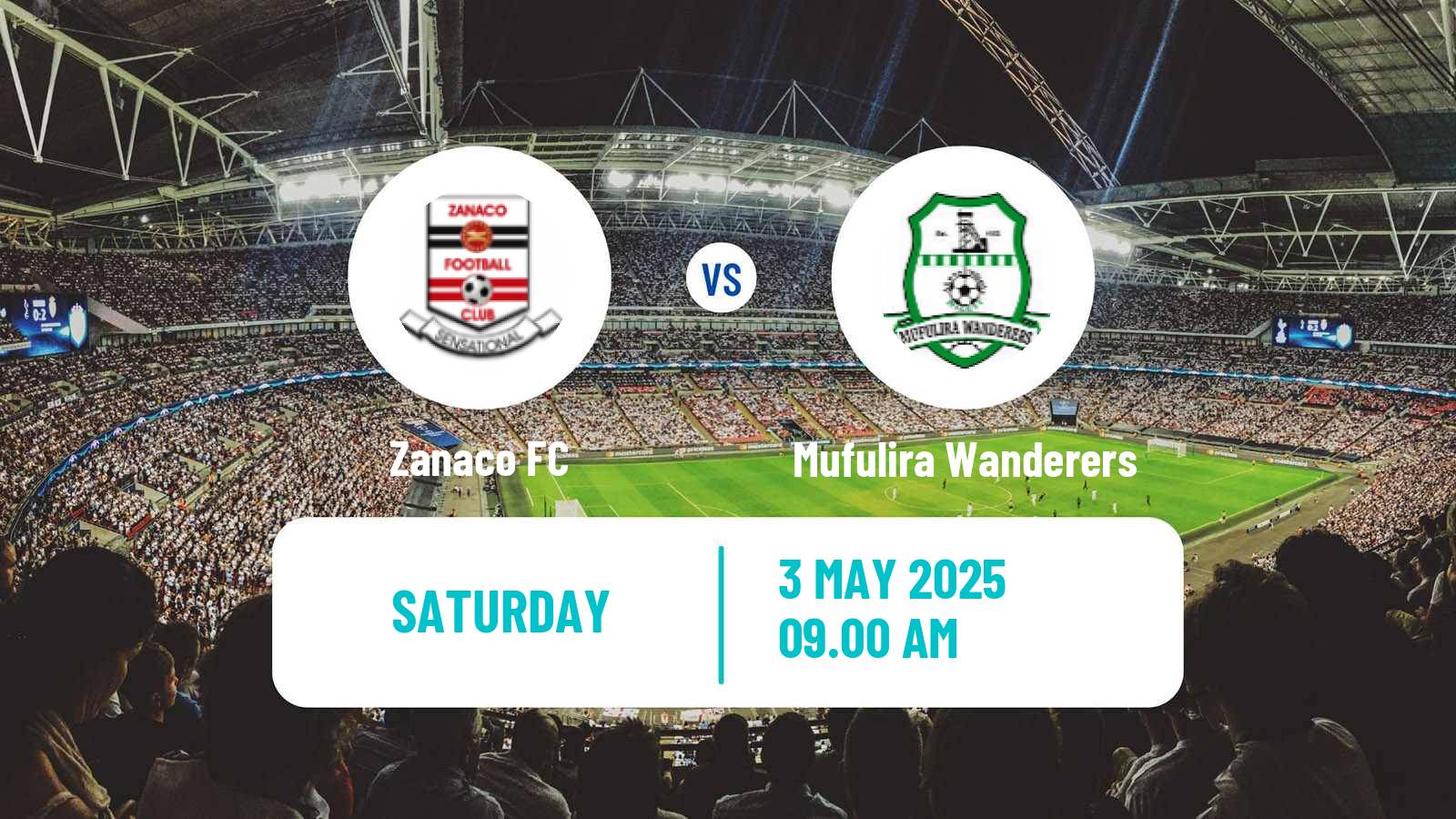 Soccer Zambian Premier League Zanaco - Mufulira Wanderers