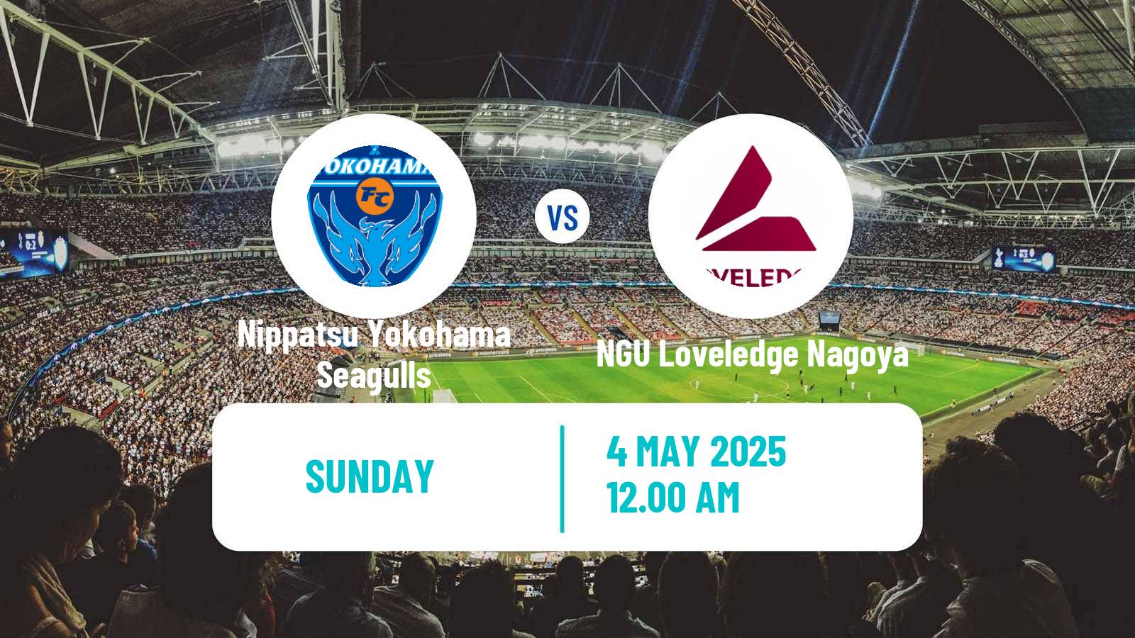 Football Japan Nadeshiko League Women Nippatsu Yokohama Seagulls - NGU Loveledge Nagoya