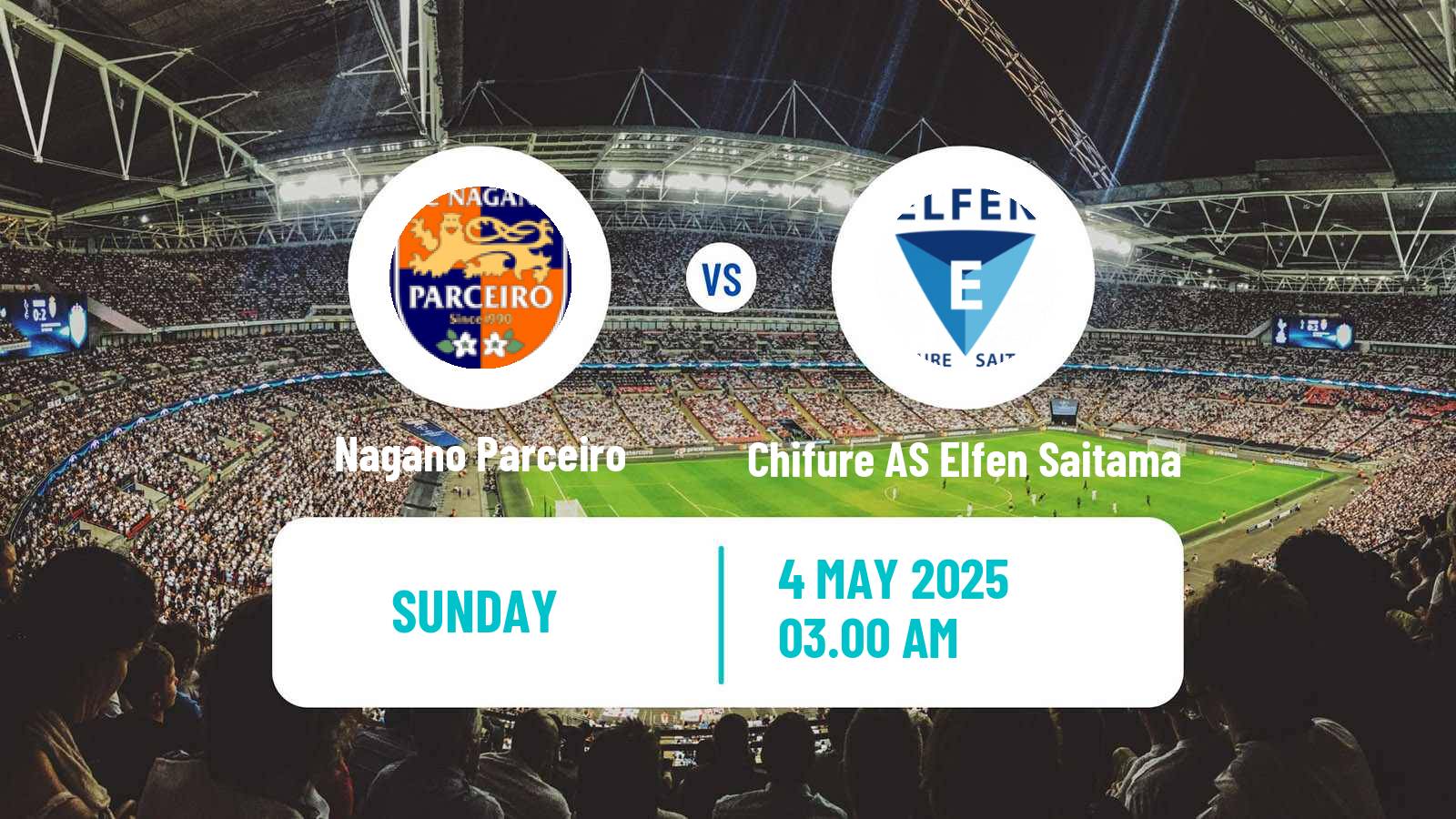 Football Japan WE League Women Nagano Parceiro - Chifure AS Elfen Saitama