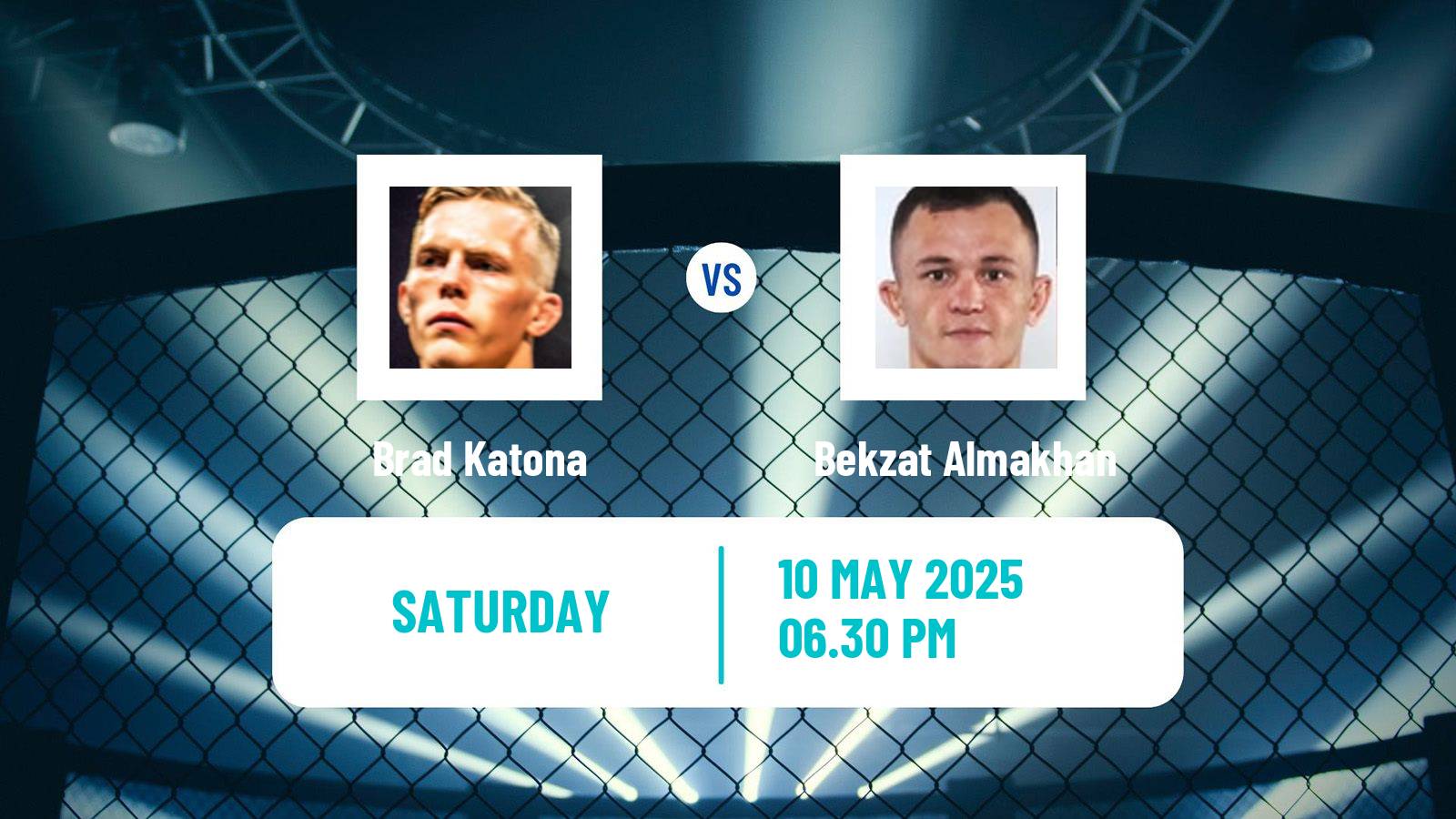 MMA Bantamweight UFC Men Brad Katona - Bekzat Almakhan