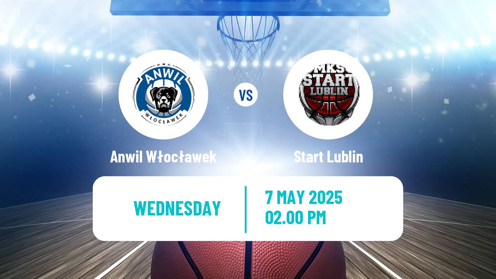 Basketball Polish Basket Liga Anwil Włocławek - Start Lublin