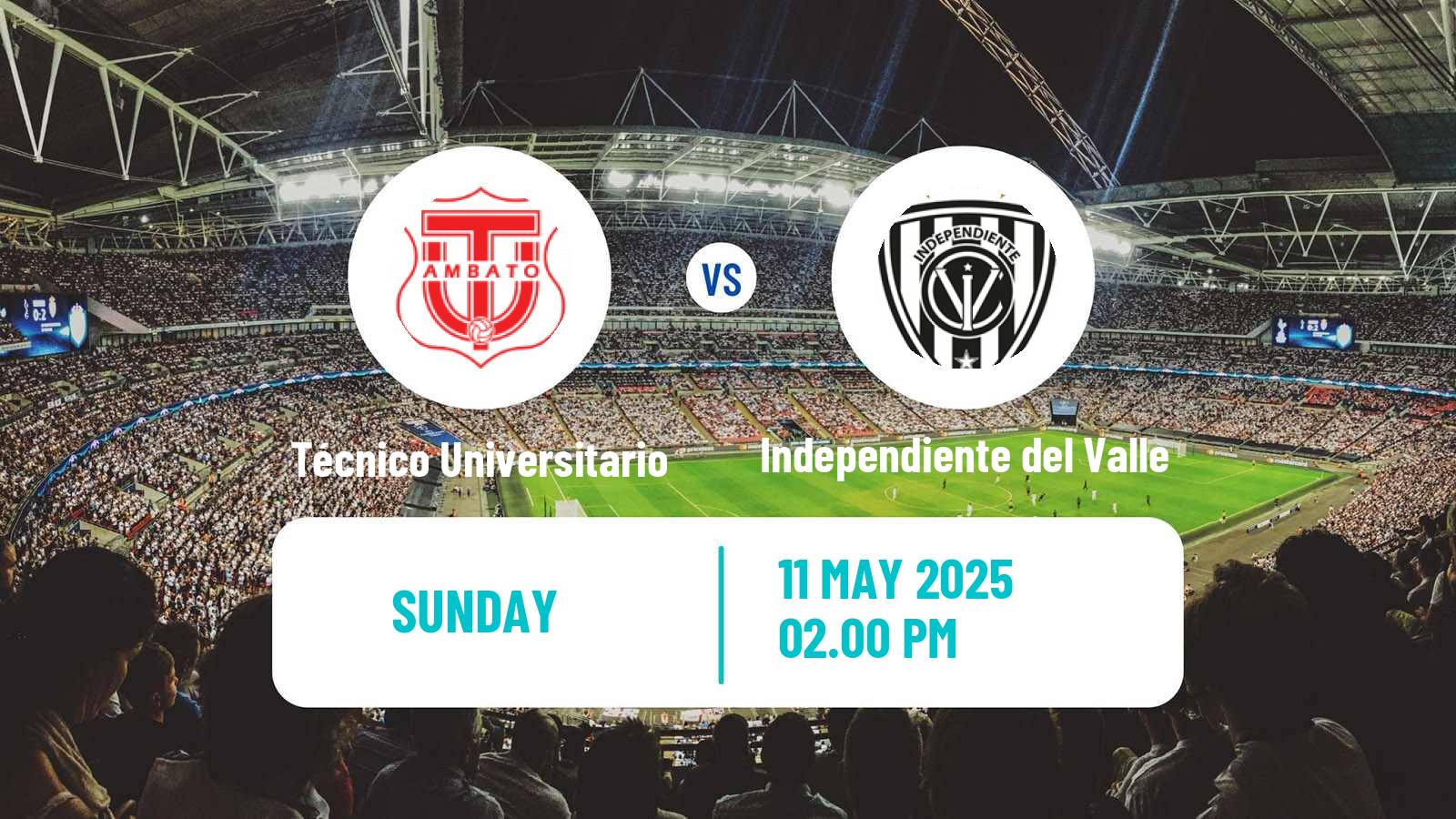 Soccer Ecuadorian Liga Pro Técnico Universitario - Independiente del Valle