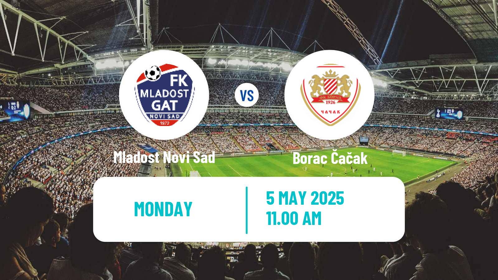 Football Serbian Prva Liga Mladost Novi Sad - Borac Čačak
